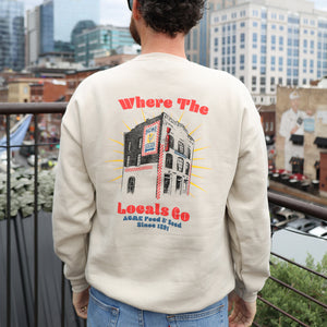 Where the Locals Go Sweatshirt