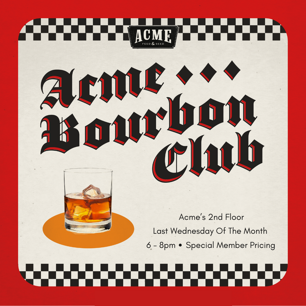 Acme Bourbon Club Membership 2024